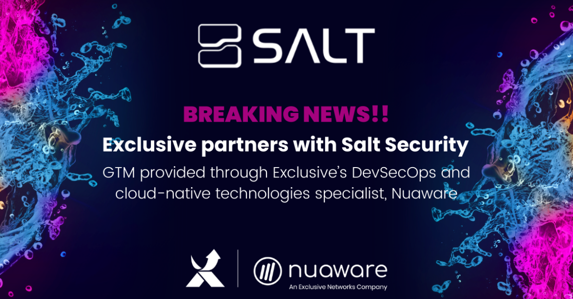 Exclusive Networks Partners with Salt Security