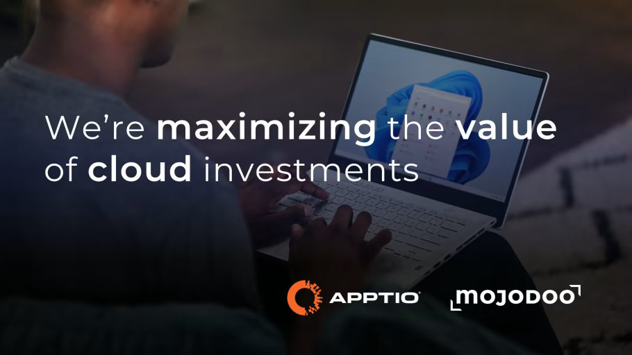 Mojodoo partnering with Apptio to maximize the value of customers’ investments in the Microsoft Cloud ecosystem.